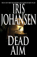 Dead Aim - Johansen, Iris