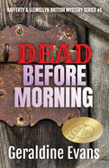 Dead Before Morning: British Detectives