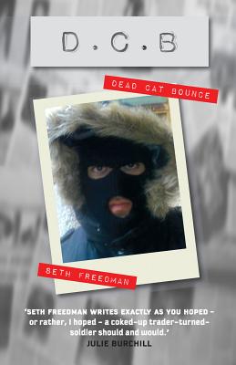 Dead Cat Bounce - Freedman, Seth