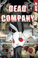 Dead Company, Volume 3: Volume 3