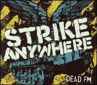 Dead FM - Strike Anywhere