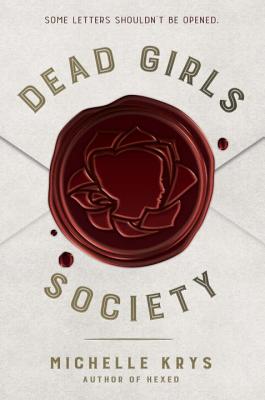 Dead Girls Society - Krys, Michelle