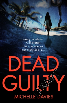 Dead Guilty - Davies, Michelle