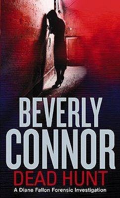 Dead Hunt: Number 5 in series - Connor, Beverly