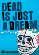 Dead Is Just a Dream, 8