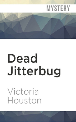 Dead Jitterbug - Houston, Victoria, and Van Dyck, Jennifer (Read by)