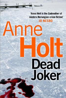 Dead Joker - Holt, Anne, and Bruce, Anne (Translated by)