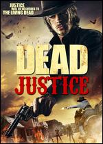Dead Justice - Paul Winters