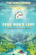 Dead Man's Leap: A Batavia-on-Hudson Mystery