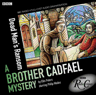 Dead Man's Ransom: A Brother Cadfael Mystery