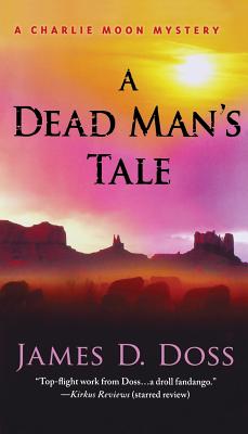 Dead Man's Tale - Doss, James D