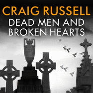 Dead Men and Broken Hearts