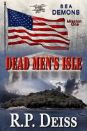 Dead Men's Isle (Sea Demons - Mission One)