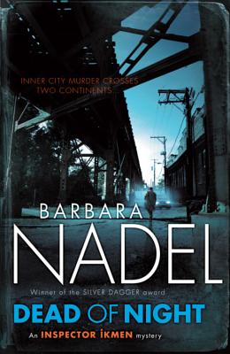 Dead of Night - Nadel, Barbara