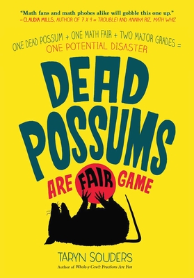 Dead Possums Are Fair Game - Souders, Taryn