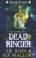 Dead Ringer: A Paranormal Women's Fiction Novel: (Spook Society)