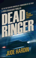 Dead Ringer: The Jack Reacher Experiment Book 1