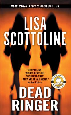 Dead Ringer - Scottoline, Lisa