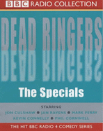 "Dead Ringers": The Specials