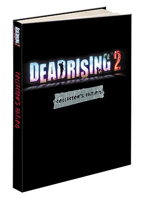 Dead Rising 2 Collector's Edition: Prima Official Game Guide - Stratton, Stephen
