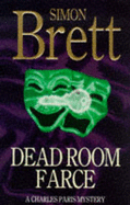 Dead Room Farce - Brett, Simon