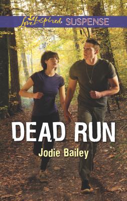 Dead Run - Bailey, Jodie