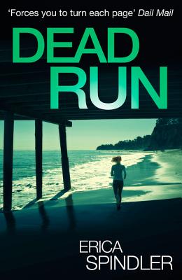 Dead Run - Spindler, Erica