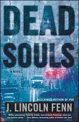 Dead Souls - Fenn, J Lincoln