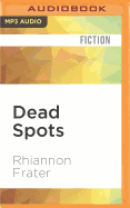 Dead Spots