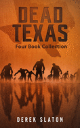 Dead Texas Four Book Collection