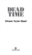 Dead Time - Bland, Eleanor Taylor