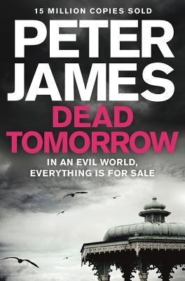 Dead Tomorrow - James, Peter