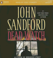 Dead Watch - Sandford, John, and Conger, Eric (Read by)