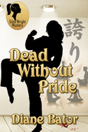 Dead Without Pride