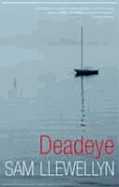 Deadeye - Llewellyn, Sam