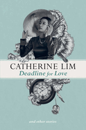 Deadline for love and other stories