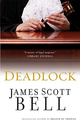 Deadlock - Bell, James Scott