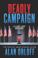 Deadly Campaign