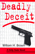 Deadly Deceit