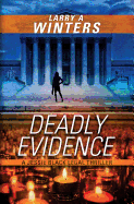 Deadly Evidence (a Jessie Black Legal Thriller)