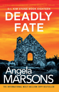 Deadly Fate: A totally unputdownable and gripping serial killer thriller