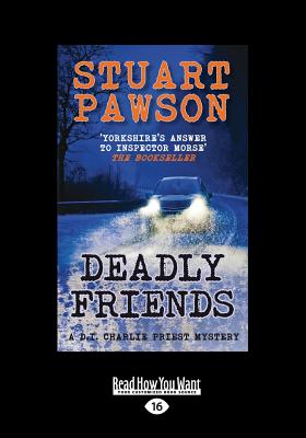 Deadly Friends - Pawson, Stuart