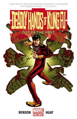 Deadly Hands of Kung Fu: Out of the Past - Benson, Mike (Text by)