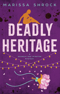 Deadly Heritage