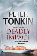 Deadly Impact: A Richard Mariner Nautical Adventure