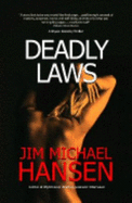 Deadly Laws: A Bryson Coventry Thriller - Hansen, Jim Michael