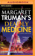 Deadly Medicine