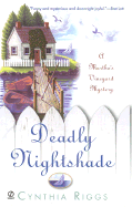 Deadly Nightshade - Riggs, Cynthia