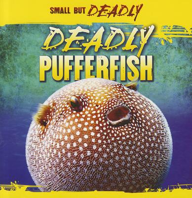 Deadly Pufferfish - Leigh, Autumn