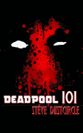 Deadpool 101
